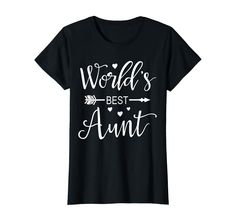 PRICES MAY VARY. A Design for the Best Aunt Ever Family Merch Lightweight, Classic fit, Double-needle sleeve and bottom hem Best Aunt Ever, Family Over Everything, Aunt T Shirts, Best Aunt, A Design, Branded T Shirts, World's Best, Top Styles, Fashion Branding