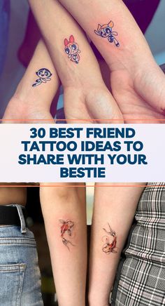 two girls with matching tattoos on their arms and the words, 30 best friend tattoo ideas to share with your bestie