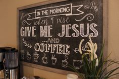 a coffee bar with a sign on the wall that says i'm the morning when i give me jesus and coffee