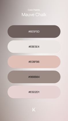 the color palette for mauve chalk is shown in shades of pink, brown and white