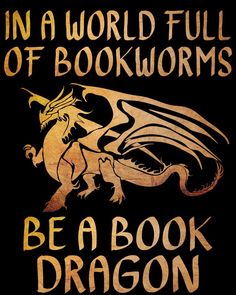 a book cover with an image of a dragon and the words in a world full of books