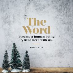 the word because a human being & lived here with us