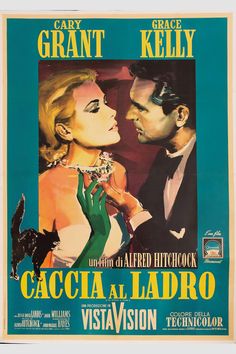 a movie poster for the film caccia la ladro starring cary grant and grace kelly