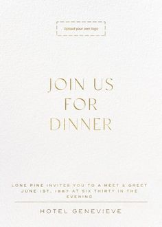 a white and gold dinner card with the words, join us for dinner on it