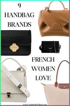 If you want authentic French girl style, these are the French Handbag Brands to choose from! Bags French Women Carry, Capsule Wardrobe Handbags, Timeless Purse Handbags, French Purse Style, Classic Bags Woman, Mid Range Luxury Bags, Best Handbags 2023, Everyday Purse Designer, Timeless Everyday Bag