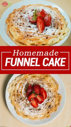 homemade funnel cake with strawberries and powdered sugar on top is shown in two separate images