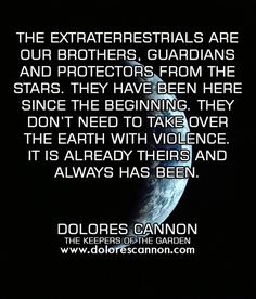 an image of the earth with a quote on it that says, the extraterrestials are our brothers guards from the stars they have been there since