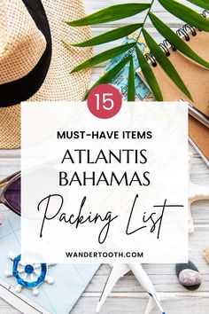 hats, sunglasses and other items with the text must have items at atlanta's packing list