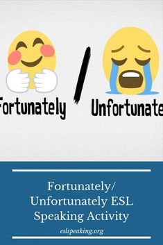 two emoticive emoticions with the caption'fortnately / unfortunately / unfreaking activity '