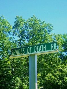 Shades of Death Road – Independence Township, New Jersey - Atlas Obscura Funny Street Signs, Street Name Sign, Funny Road Signs, Signs Of Life, Garden State, Signs Of The Times, Scary Places, Most Haunted, Jersey Girl