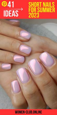 41 Ideas Short Nails for Summer 2023: Trends and Care Tips Irridescent Nails, Pink Chrome Nails, Nails Art Designs, Pink Nail, Dipped Nails, Nail Arts, Chrome Nails, Nails Art