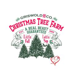 the christmas tree farm logo is shown in red and green