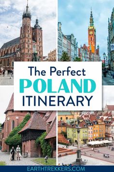 the perfect poland itinerary with pictures of old buildings and people walking in front