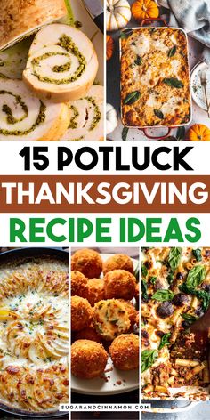 15 potluck thanksgiving recipe ideas that are delicious and easy to make for the holiday season