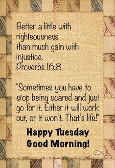 a card with the words happy tuesday good morning