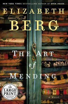 the book cover for the art of mending by elizabeth berg, with an open door