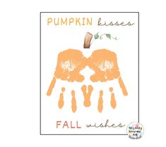 pumpkin kisses fall wishes card with an orange handprinted face and words on it