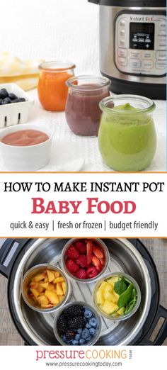 the instructions for how to make instant pot baby food