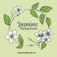 flowers and leaves in a circle with the words'jasmine background'written below