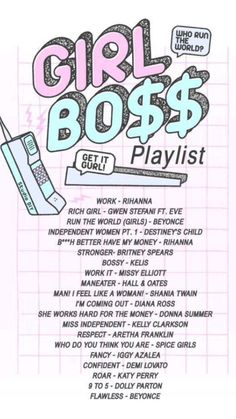 the girl boss playlist is shown in pink and black ink on a white background