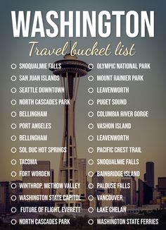 the washington travel bucket list is shown