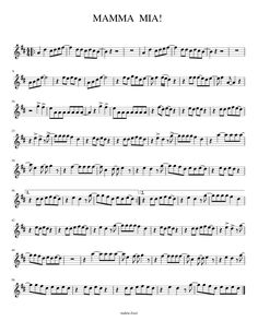 sheet music with the words mamma mia written in black and white on top of it