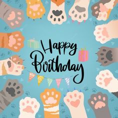 a happy birthday card with lots of paws