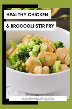 healthy chicken and broccoli stir fry in a white bowl with text overlay