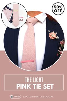 "The Light Pink Tie Set" advertisement showcasing a refined pink tie styled with a floral lapel pin and navy suit. Includes matching accessories like a tie bar and cufflinks, offered at 50% off by Jack and Miles.