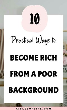 Poor To Rich, Easy Business Ideas, Personal Finance Tips, Being Rich, From Rags To Riches, Family Tips, Rags To Riches, Positive Good Morning Quotes