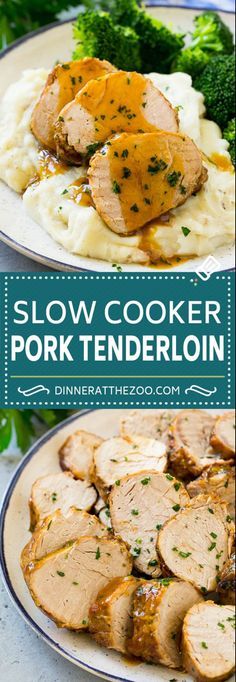 slow cooker pork tenderloin on a plate with mashed potatoes and broccoli