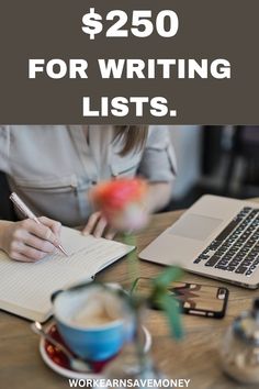 a woman sitting at a table writing on a notebook with the words $ 250 for writing lists