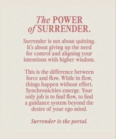 a poem written in red and white with the words, the power of surrender