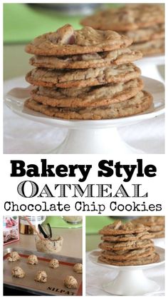 an oatmeal chocolate chip cookie is stacked on top of each other with the words, bakery style oatmeal chocolate chip cookies