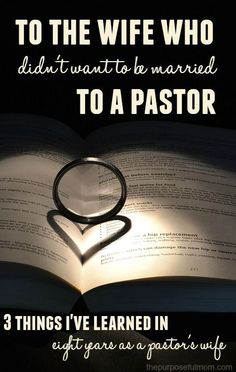 an open book with the words to the wife who didn't want to be married to a pastor