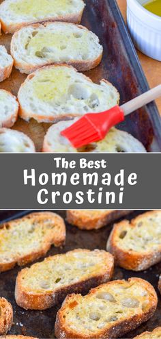 the best homemade crostini recipe ever