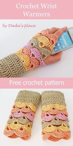 crochet wrist warmers with text that reads, free crochet wrist warmers by dad's place