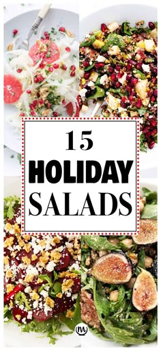 holiday salads with text overlay that reads 15 holiday salads