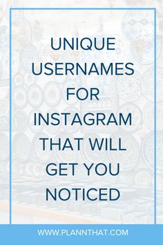 the words unique usernames for instagram that will get you noticed