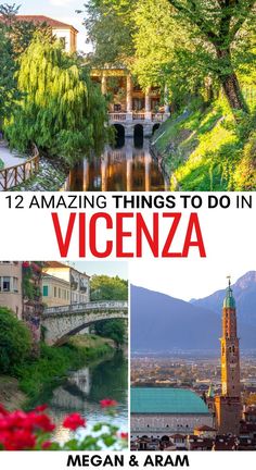 the cover of 12 amazing things to do in vicenza