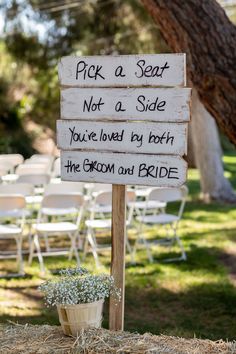 a wooden sign that says pick a seat not a side you've loved by both the groom and bride