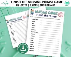 two printable nursing game sheets with the words finish the nursing phase game, us letter 12