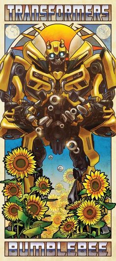 a poster for the movie bump bee, featuring a robot and sunflowers