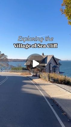 an empty road with the words exploring the village of sea cliff in front of it