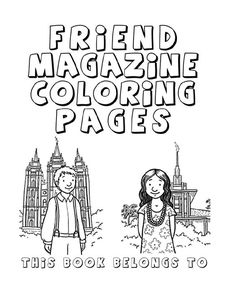 the book cover for friend magazine coloring pages