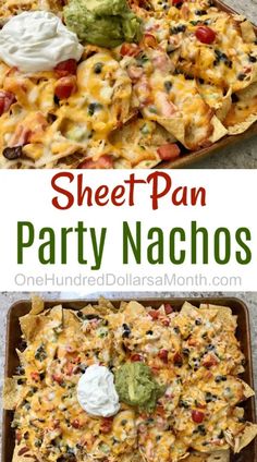 sheet pan party nachos with guacamole and sour cream on top