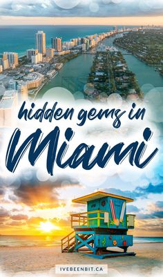 the cover of hidden gems in miami, with an image of a lifeguard tower