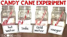 three mason jars with candy canes in them and the words, candy cane experiment