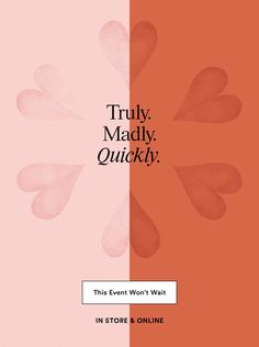 an orange and pink background with the words truly madly quicky, quicky on it