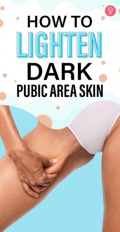 Do you have a dark bikini line? Do you wish to wear a bikini and look super hot and sexy, Skin Lightening Diy, Natural Skin Lightening, Dark Armpits, Armpit Fat, Dark Underarms, Unwanted Hair Removal, Inner Thigh